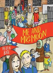 Me and Mrs Moon cena un informācija | Grāmatas pusaudžiem un jauniešiem | 220.lv