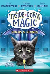 UPSIDE DOWN MAGIC #2: Sticks and Stones cena un informācija | Grāmatas pusaudžiem un jauniešiem | 220.lv