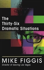 Thirty-Six Dramatic Situations Main цена и информация | Книги об искусстве | 220.lv