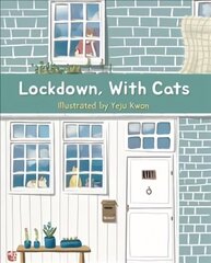 Lockdown, With Cats цена и информация | Книги об искусстве | 220.lv