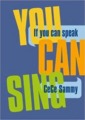 If You Can Speak You Can Sing: The Power of Muzik Book cena un informācija | Mākslas grāmatas | 220.lv