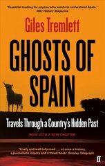 Ghosts of Spain: Travels Through a Country's Hidden Past Main цена и информация | Путеводители, путешествия | 220.lv