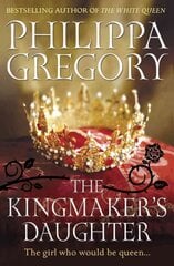 Kingmaker's Daughter: Cousins' War 4 cena un informācija | Fantāzija, fantastikas grāmatas | 220.lv