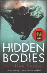 Hidden Bodies: The sequel to Netflix smash hit YOU cena un informācija | Fantāzija, fantastikas grāmatas | 220.lv