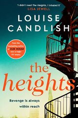 Heights: From the Sunday Times bestselling author of Our House comes a nail-biting story about a mother's obsession with revenge cena un informācija | Fantāzija, fantastikas grāmatas | 220.lv
