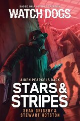 Watch Dogs: Stars & Stripes Paperback Original cena un informācija | Fantāzija, fantastikas grāmatas | 220.lv