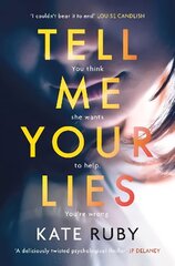 Tell Me Your Lies: The must-read psychological thriller in the Richard & Judy Book Club! cena un informācija | Fantāzija, fantastikas grāmatas | 220.lv