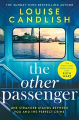 Other Passenger: One stranger stands between you and the perfect crime...The most addictive novel you'll read this year cena un informācija | Fantāzija, fantastikas grāmatas | 220.lv