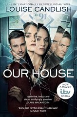 Our House: Now a major ITV series starring Martin Compston and Tuppence Middleton Reissue, TV Tie-in cena un informācija | Fantāzija, fantastikas grāmatas | 220.lv