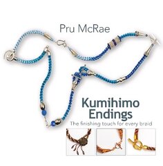 Kumihimo Endings: The finishing touch for every braid цена и информация | Книги об искусстве | 220.lv