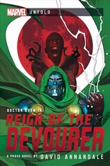 Reign of the Devourer: A Marvel Untold Novel Paperback Original цена и информация | Фантастика, фэнтези | 220.lv