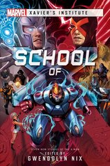 School of X: A Marvel: Xavier's Institute Anthology Paperback Original cena un informācija | Fantāzija, fantastikas grāmatas | 220.lv
