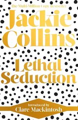 Lethal Seduction: introduced by Clare Mackintosh Reissue цена и информация | Фантастика, фэнтези | 220.lv