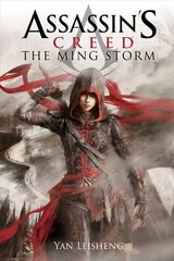 Ming Storm: An Assassin's Creed Novel cena un informācija | Fantāzija, fantastikas grāmatas | 220.lv