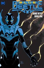 Blue Beetle: Jaime Reyes Book One цена и информация | Фантастика, фэнтези | 220.lv