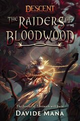 Raiders of Bloodwood: A Descent: Legends of the Dark Novel Paperback Original cena un informācija | Fantāzija, fantastikas grāmatas | 220.lv