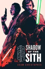 Star Wars: Shadow of the Sith cena un informācija | Fantāzija, fantastikas grāmatas | 220.lv