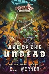 Age of the Undead: A Zombicide: Black Plague Novel Paperback Original цена и информация | Фантастика, фэнтези | 220.lv