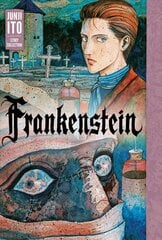 Frankenstein: Junji Ito Story Collection: Junji Ito Story Collection cena un informācija | Fantāzija, fantastikas grāmatas | 220.lv
