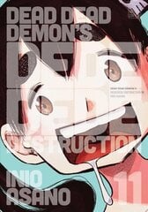 Dead Dead Demon's Dededede Destruction, Vol. 11 cena un informācija | Fantāzija, fantastikas grāmatas | 220.lv