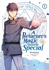 Returner's Magic Should be Special, Vol. 1 цена и информация | Фантастика, фэнтези | 220.lv