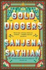 Gold Diggers: 'Magical and entirely original' -Shondaland cena un informācija | Fantāzija, fantastikas grāmatas | 220.lv