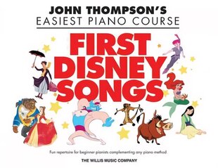 John Thompson's Piano Course First Disney Songs: First Disney Songs цена и информация | Книги об искусстве | 220.lv