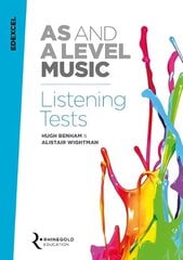 Edexcel AS And A Level Music Listening Tests цена и информация | Книги об искусстве | 220.lv