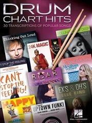 Drum Chart Hits: 30 Transcriptions of Popular Songs cena un informācija | Mākslas grāmatas | 220.lv