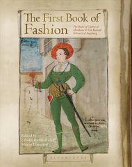 First Book of Fashion: The Book of Clothes of Matthaeus and Veit Konrad Schwarz of Augsburg цена и информация | Книги об искусстве | 220.lv