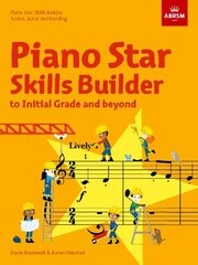Piano Star: Skills Builder: Scales, Aural and Reading, to Initial Grade and beyond цена и информация | Книги об искусстве | 220.lv