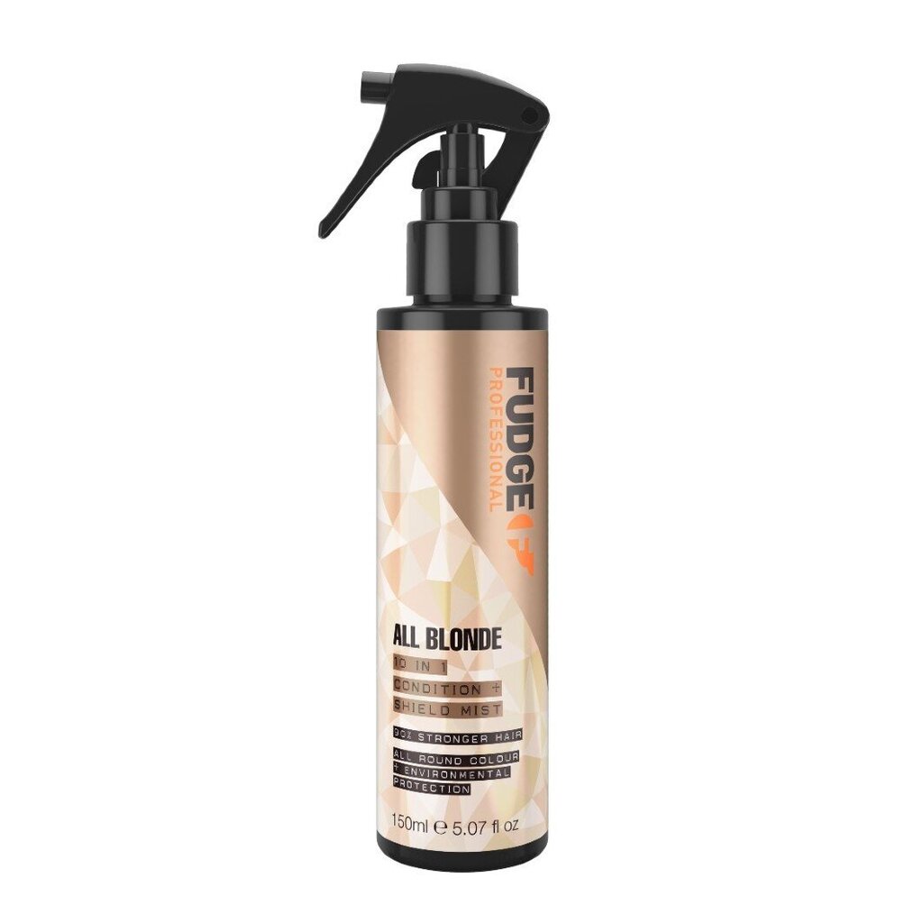 Matu migliņa/kondicionieris Fudge All Blonde 10 In 1 Condition & Shield Mist blondiem matiem, 150 ml cena un informācija | Matu uzlabošanai | 220.lv