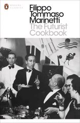 Futurist Cookbook cena un informācija | Mākslas grāmatas | 220.lv