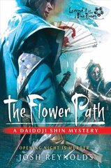 Flower Path: A Legend of the Five Rings Novel Paperback Original cena un informācija | Fantāzija, fantastikas grāmatas | 220.lv