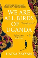 We Are All Birds of Uganda цена и информация | Фантастика, фэнтези | 220.lv