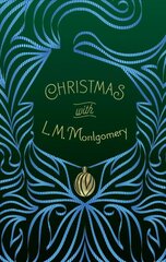 Christmas with L. M. Montgomery cena un informācija | Fantāzija, fantastikas grāmatas | 220.lv