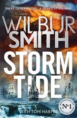 Storm Tide: The landmark 50th global bestseller from the one and only Master of Historical Adventure, Wilbur Smith cena un informācija | Fantāzija, fantastikas grāmatas | 220.lv