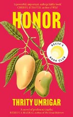 Honor: A Powerful Reese Witherspoon Book Club Pick About the Heartbreaking Challenges of Love cena un informācija | Fantāzija, fantastikas grāmatas | 220.lv