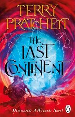Last Continent: (Discworld Novel 22) cena un informācija | Fantāzija, fantastikas grāmatas | 220.lv