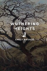 Wuthering Heights cena un informācija | Fantāzija, fantastikas grāmatas | 220.lv