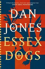 Essex Dogs cena un informācija | Fantāzija, fantastikas grāmatas | 220.lv