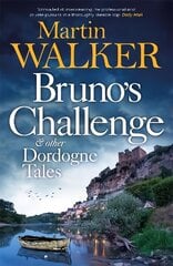Bruno's Challenge & Other Dordogne Tales цена и информация | Фантастика, фэнтези | 220.lv