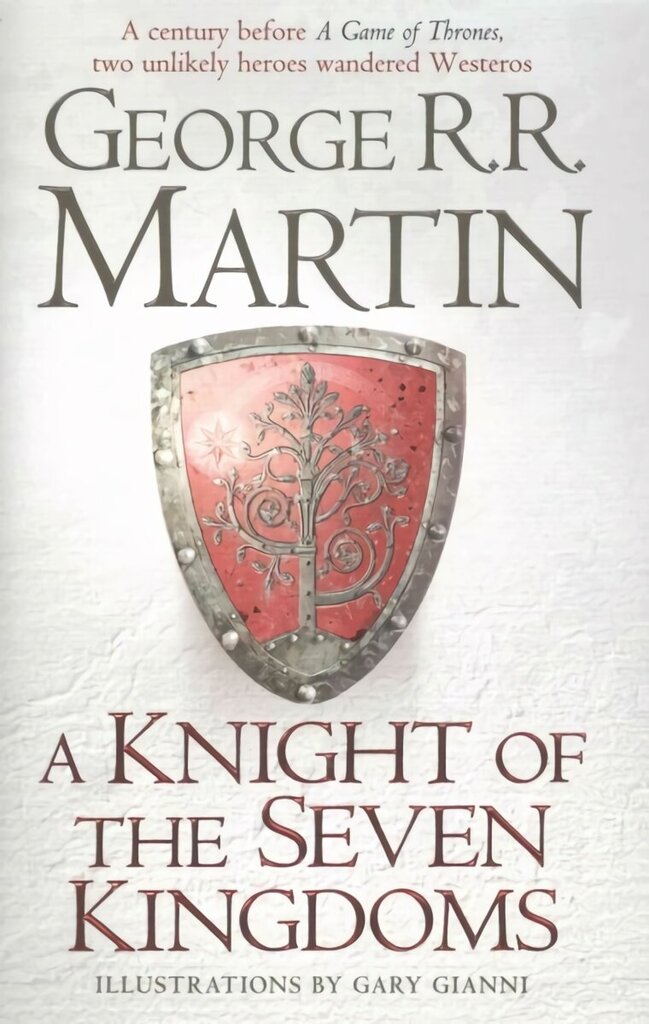 Knight of the Seven Kingdoms: Being the Adventures of Ser Duncan the Tall, and His Squire, Egg cena un informācija | Fantāzija, fantastikas grāmatas | 220.lv