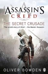 Secret Crusade: Assassin's Creed Book 3 3rd edition cena un informācija | Fantāzija, fantastikas grāmatas | 220.lv