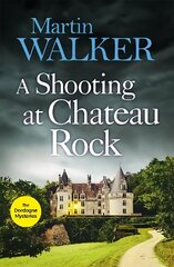 Shooting at Chateau Rock: The Dordogne Mysteries 13 cena un informācija | Fantāzija, fantastikas grāmatas | 220.lv