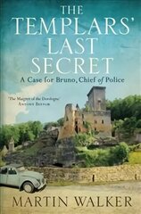 Templars' Last Secret: The Dordogne Mysteries 10 cena un informācija | Fantāzija, fantastikas grāmatas | 220.lv