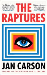 Raptures: 'Original and exciting, terrifying and hilarious' Sunday Times Ireland cena un informācija | Fantāzija, fantastikas grāmatas | 220.lv