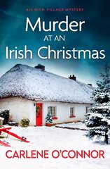 Murder at an Irish Christmas: An unputdownable Irish village mystery цена и информация | Фантастика, фэнтези | 220.lv