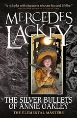 Elemental Masters - The Silver Bullets of Annie Oakley цена и информация | Фантастика, фэнтези | 220.lv