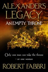 An Empty Throne: 'Hugely enjoyable' Conn Iggulden Main cena un informācija | Vēstures grāmatas | 220.lv